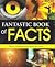 Fantastic Book Of Facts