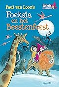 Foeksia en het beestenfeest