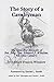 The Story of a Cavalryman: The Civil War Memoirs of Bvt. Brig. Gen. Edward F. Winslow, 4th Iowa Cavalry