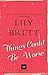 Things Could Be Worse by Lily Brett