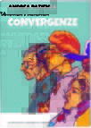 Tutto Pazienza vol. 13: Convergenze (Hardcover)