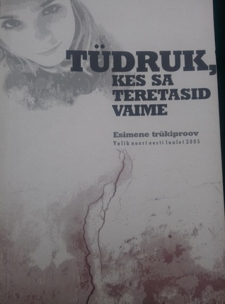 Tüdruk, kes sa teretasid vaime