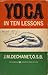 Yoga in Ten Lessons