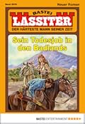 Lassiter - Folge 2078: Sein Todesjob in den Badlands