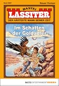 Lassiter - Folge 2087: Im Schatten der Goldadler