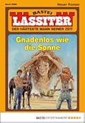 Lassiter - Folge 2088: Gnadenlos wie die Sonne