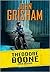 Theodore Boone by John Grisham Theodore Boone by John Grisham