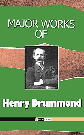 Major Works of Henry Drummond