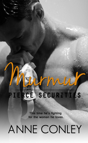 Murmur (Pierce Securities, #5)