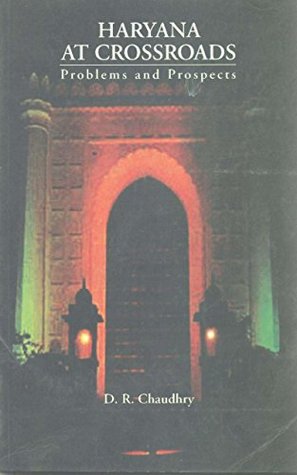 Haryana At Crossroads: Problems And Prospects (Paperback)