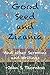 Good Seed and Zizania