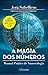 A Magia dos Números