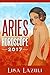 Aries Horoscope 2017 (Astrology Horoscope Series 2017 Book 1)