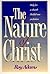 The nature of Christ: Help for a church divided over perfection