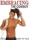Embracing The Cowboy