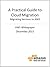 A Practical Guide to Cloud ...