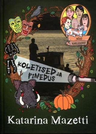 Koletised ja pimedus (Hardcover)