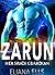 Zarun: Her Space Guardian (Galactic Creatures #1)