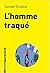 L'homme traqué