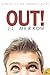 Out! (The Shamwell Tales, #3)