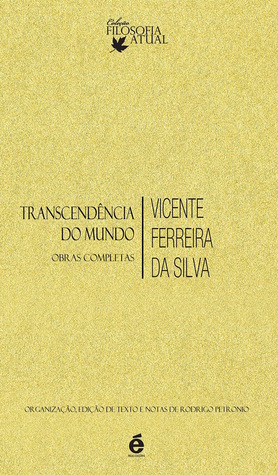 Transcendência do mundo - Obras Completas