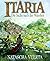 Itaria: Die Suche nach der ...