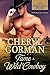 Tame A Wild Cowboy: He'll Steal Your Heart (The Salvation Texas Series)