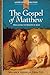The Gospel of Matthew: Proclaiming the Ministry of Jesus (Liguori Catholic BIble Study)