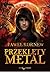 Przeklęty metal (Egzorcysta #1)