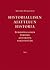 Historiallisen ajattelun historia, eurooppalainen perinne antiikista nykypäivään