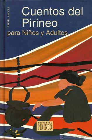 Cuentos del Pirineo para niños y adultos