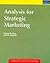 Analysis For Strategic Marketing by Joel H. Steckel