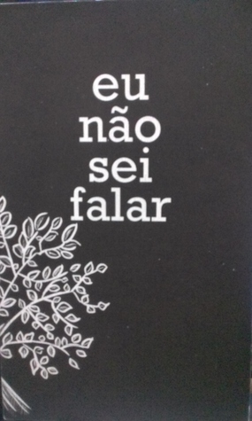 Eu Não Sei Falar (Kindle Edition)