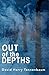 Out of the Depths
