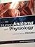Human Anatomy and Physiolog...