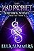 The Mad Prophet (Sorcery & Science Collections Book 2)