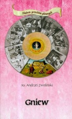 Gniew. Siedem grzechów głównych (Hardcover)