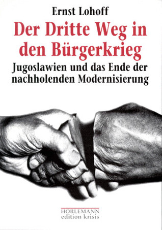 Der dritte Weg in den Bürgerkrieg (Paperback)