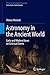 Astronomy in the Ancient World: Early and Modern Views on Celestial Events (Historical & Cultural Astronomy)