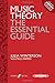 Music Theory: The Essential...