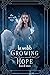 Growing Hope (New Era Saga #2)