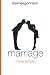 Marriage Made Simple: Writt...