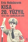 Kısa 20. Yüzyıl: ...