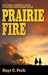 Prairie Fire Prairie Fire