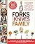 Forks Over Knives Family by Alona Pulde