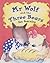 Mr.Wolf and the Three Bears
