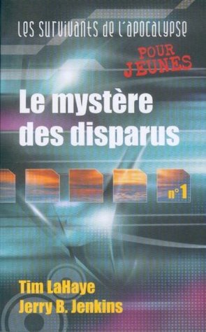 Le mystère des disparus, Survivants de l’Apocalypse 1