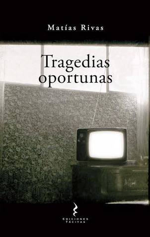 Tragedias oportunas