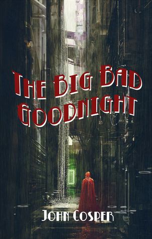The Big Bad Goodnight