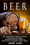 Beer: The Beginne...